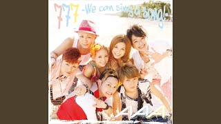 777 ～We can sing a song!～