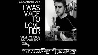 Video thumbnail of "I Was Made To Love Her | Stevie Wonder | Motown | VINTAGEBASS VOL.1 | Bass Cover"