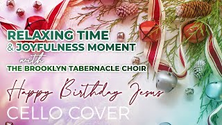 HAPPY BIRTHDAY JESUS | Warm your holiday moment with this relaxing music | Cello Cover screenshot 4