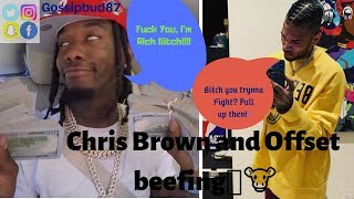 Chris Brown And Offset Beefing Beefing Dropping Addys And All