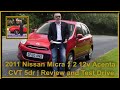 2011 Nissan Micra 1 2 12v Acenta CVT 5dr | Review and Test Drive