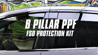 B Pillar Protection for Model X - FSD Protection kit Install Guide