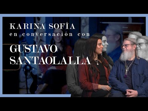 Karina Sofía en conversación con Gustavo Santaolalla
