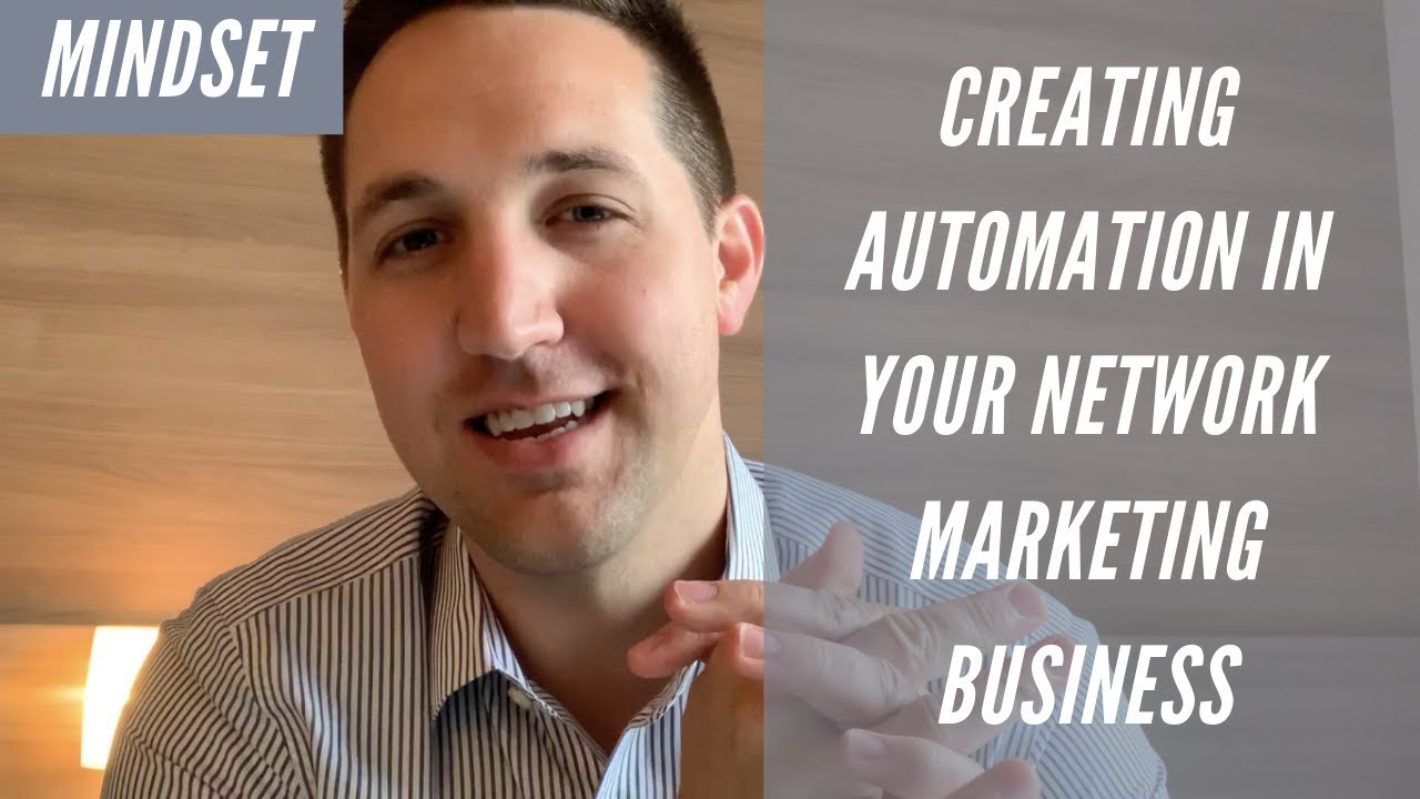Creating Automation In Your Network Marketing Business - YouTube
