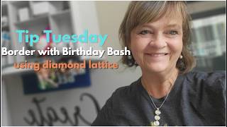 Tip Tuesday: Diamond Lattice Border Idea with Birthday Bash | Creative Memories with Beckie Belote