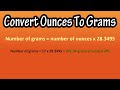 How to convert change ounces oz to grams g explained  formula for ounces to grams