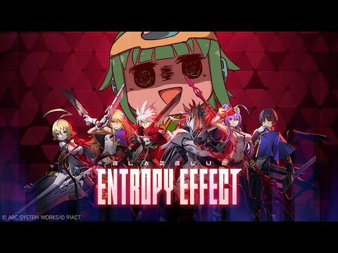 【BlazBlue Entropy Effect】格ゲーが下手でも遊べるブレブルがあるんですか!?【Vtuber】