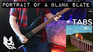 Portrait of a Blank Slate - Lovejoy - Bass Tabs