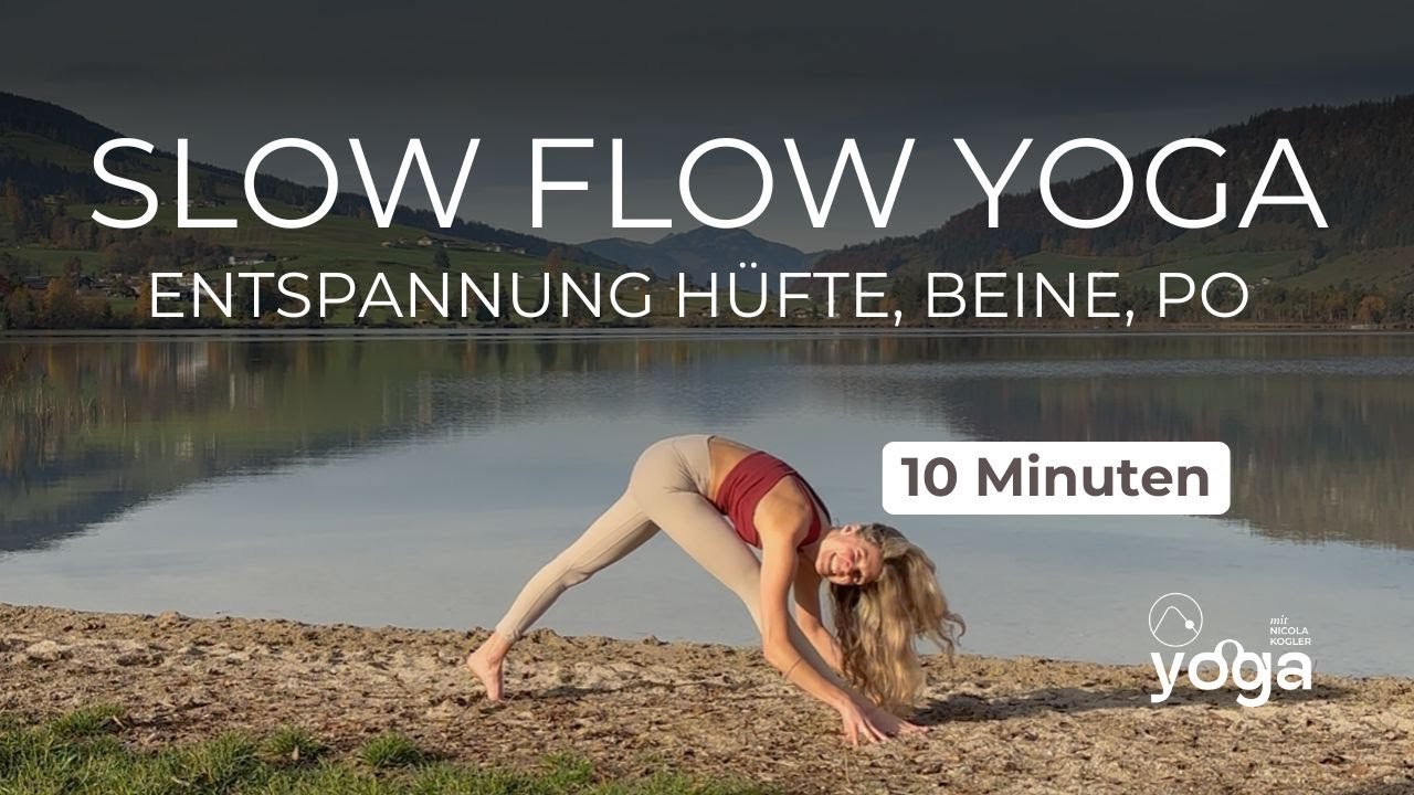 SLOW FLOW YOGA | Tiefe ENTSPANNUNG für Hüfte, Beine & Gesäß