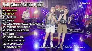 ARLIDA PUTRI 'ALOLOLO - NEMEN II FULL ALBUM TERBARU 2023