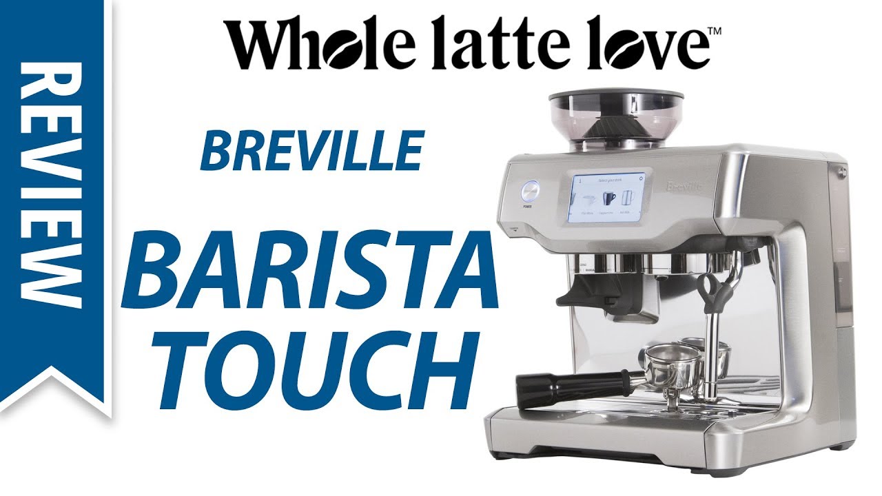 Review: Breville Barista Touch Espresso Machine - YouTube