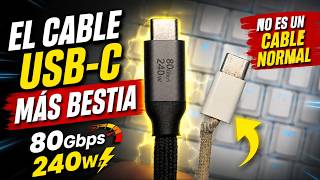 El cable USB-C MÁS BESTIA que he probado… 80Gbps y 240W 🤯