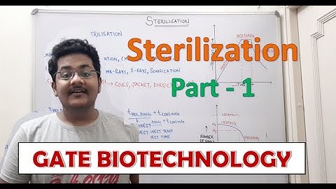 14. Sterilization Part-1| Bioprocess Technology | MCQ