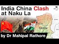 India China clash at Naku La in Sikkim -  Indian troops confrontation with Chinese patrolling party