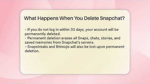 What Happens When You Delete Snapchat? - Everyday-Networking