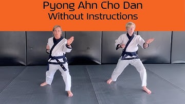 Pyong Ahn Cho Dan - Without Instructions