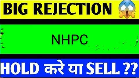 NHPC LTD SHARE LATEST NEWS TODAY/NHPC SHARE TARGET/NHPC LTD SHARE ANALYSIS/NHPC LTD SHARE NEWS