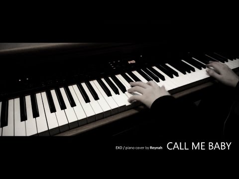 (+) CALL ME BABY Piano cover 피아노 커버 - EXO 엑소