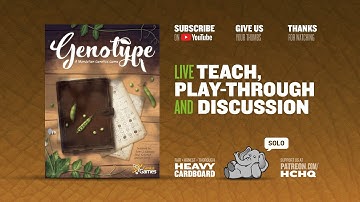 Genotype - 3p Teaching, Play-through, & Roundtable by Heavy Cardboard