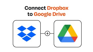 How to Connect Dropbox to Google Drive - Easy Integration screenshot 4