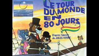 Video thumbnail of "[La Vuelta al Mundo de Willy Fog] Michel Barouille - Le tour du monde en 80 jours (Générique VF)"