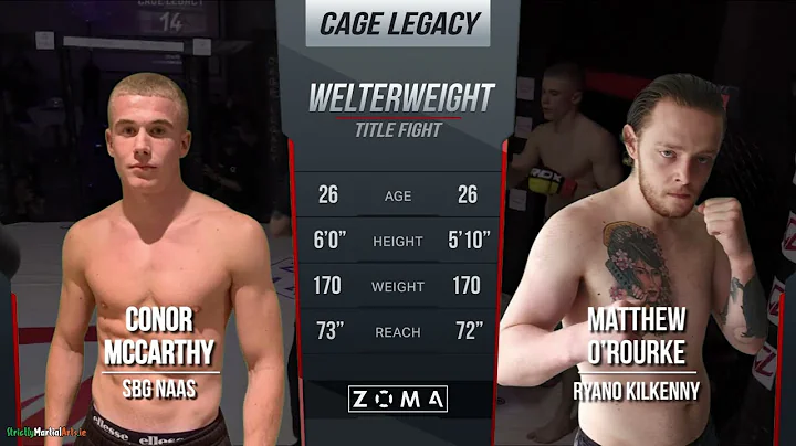 Conor McCarthy vs Matthew ORourke - Cage Legacy 14