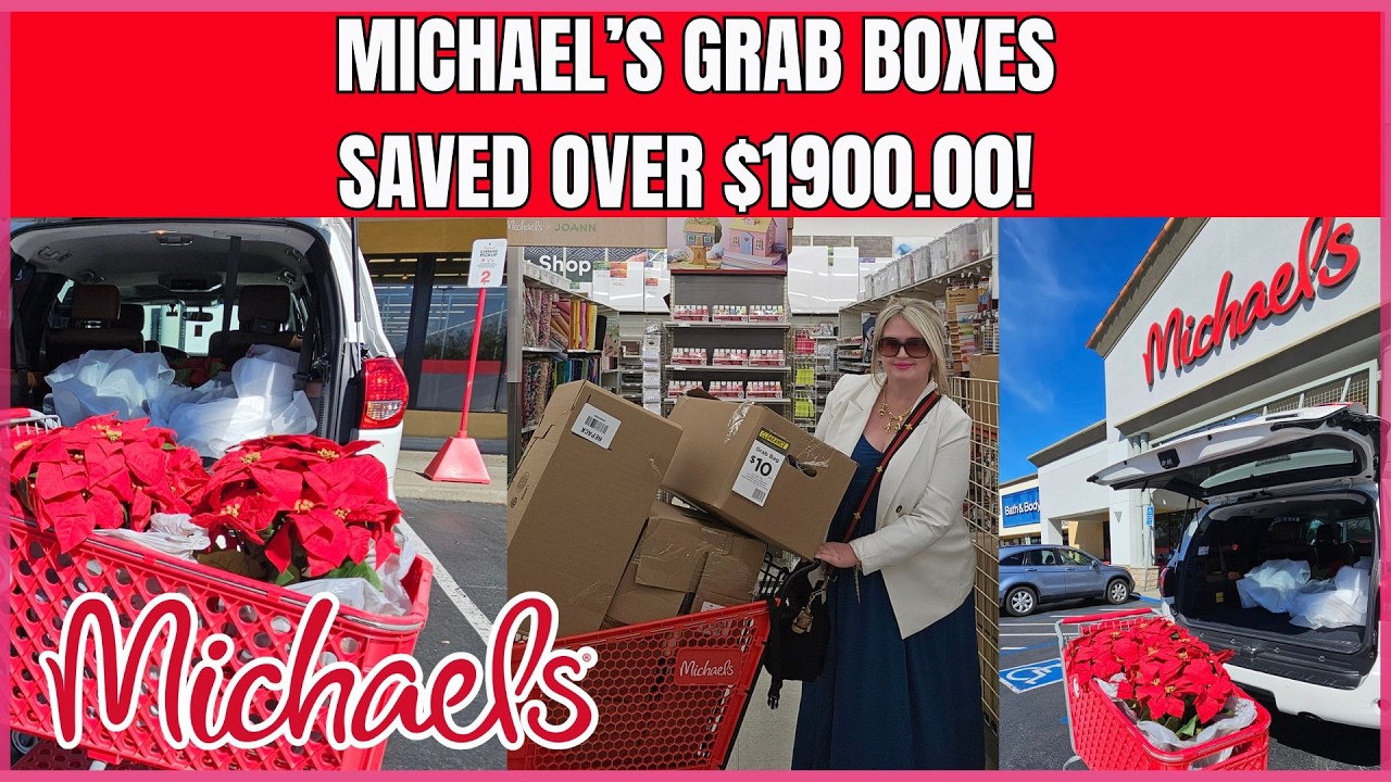 MICHAEL'S $10.00 GRAB BAGS NEW UNBOXING SAVED OVER $1900.00!  #grabbag #michaelscraftstore