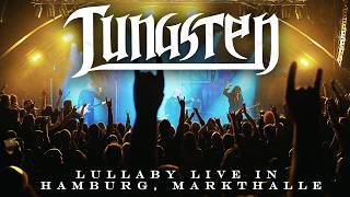 Tungsten  Lullaby  In Hamburg Markthalle 19102025