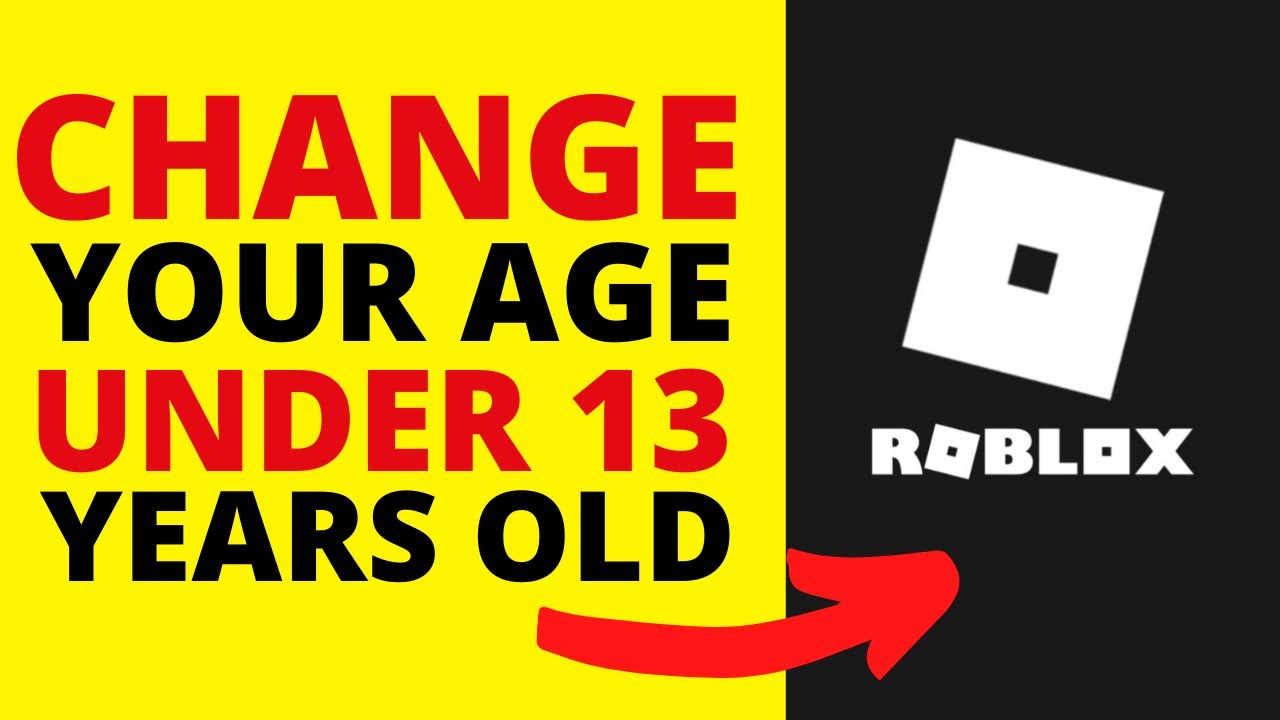 How To Change Roblox Age Even If You Re Under 13 100 Working Youtube - how to change age on roblox when under 13