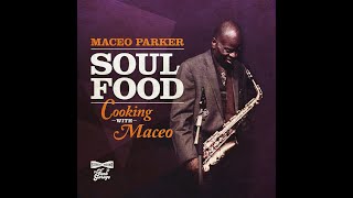 Video thumbnail of "Maceo parker Grazing In the Grass"