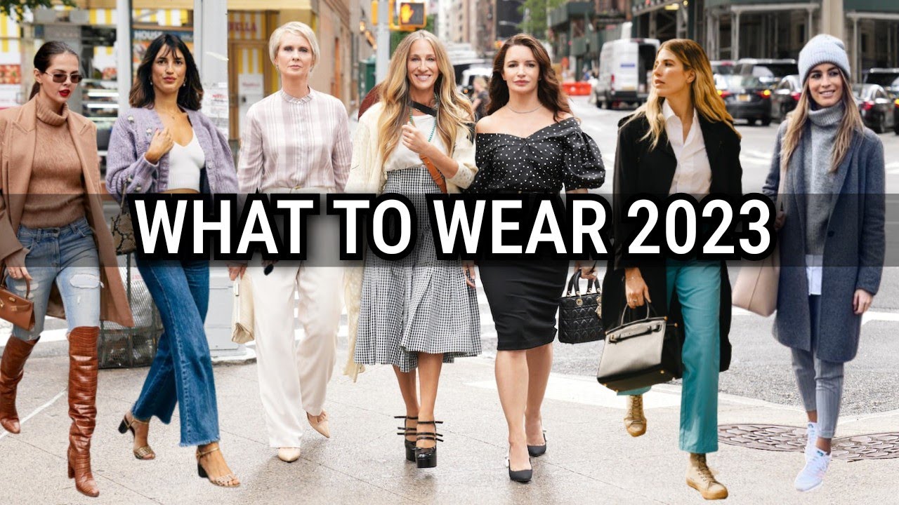 Fashion Trends That Will Be make You Look Better in 2023|What to wear ...