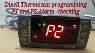 Programming and Alarm fixing dixell temperature controller