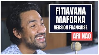 ARI NAO - FITIAVANA MAFOAKA (Shyn) - VERSION FRANCAISE chords