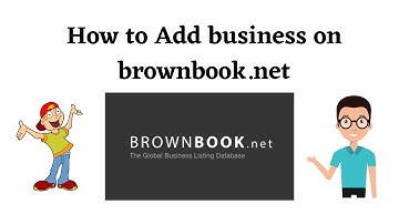 How to Add business on brownbook.net
