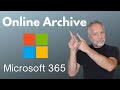 How to use in place archive  microsoft 365 online archive