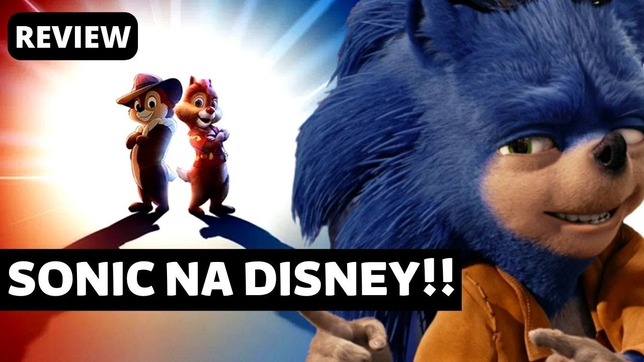 Tico e Teco: Veja quem o Sonic Feio substituiu no Disney+ - Tangerina