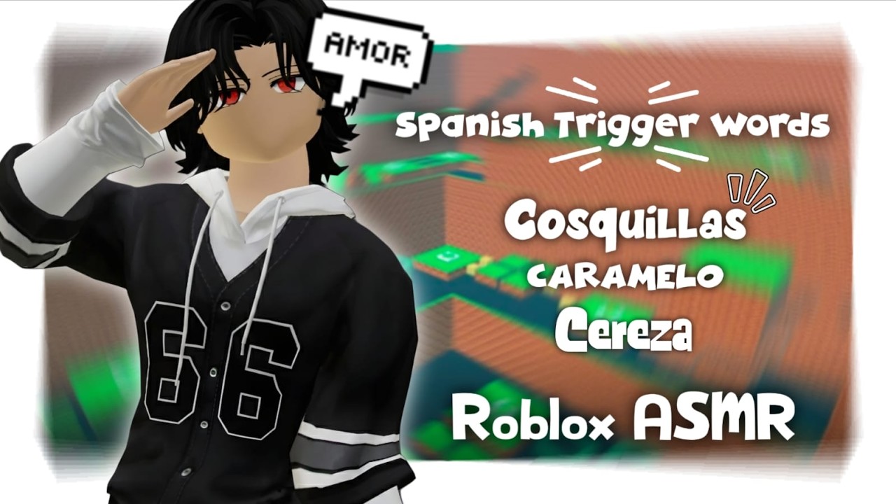 Roblox ASMR ~ ASMR SPANISH TRIGGER WORDS 🇪🇸💤