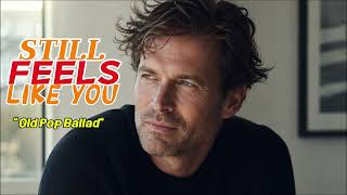 Still Feels Like You | 70s Old Pop Ballads  🎧지금도 마음에 남는 70년대 감성 올드팝 (크루너 &amp; 빈티지 발라드)