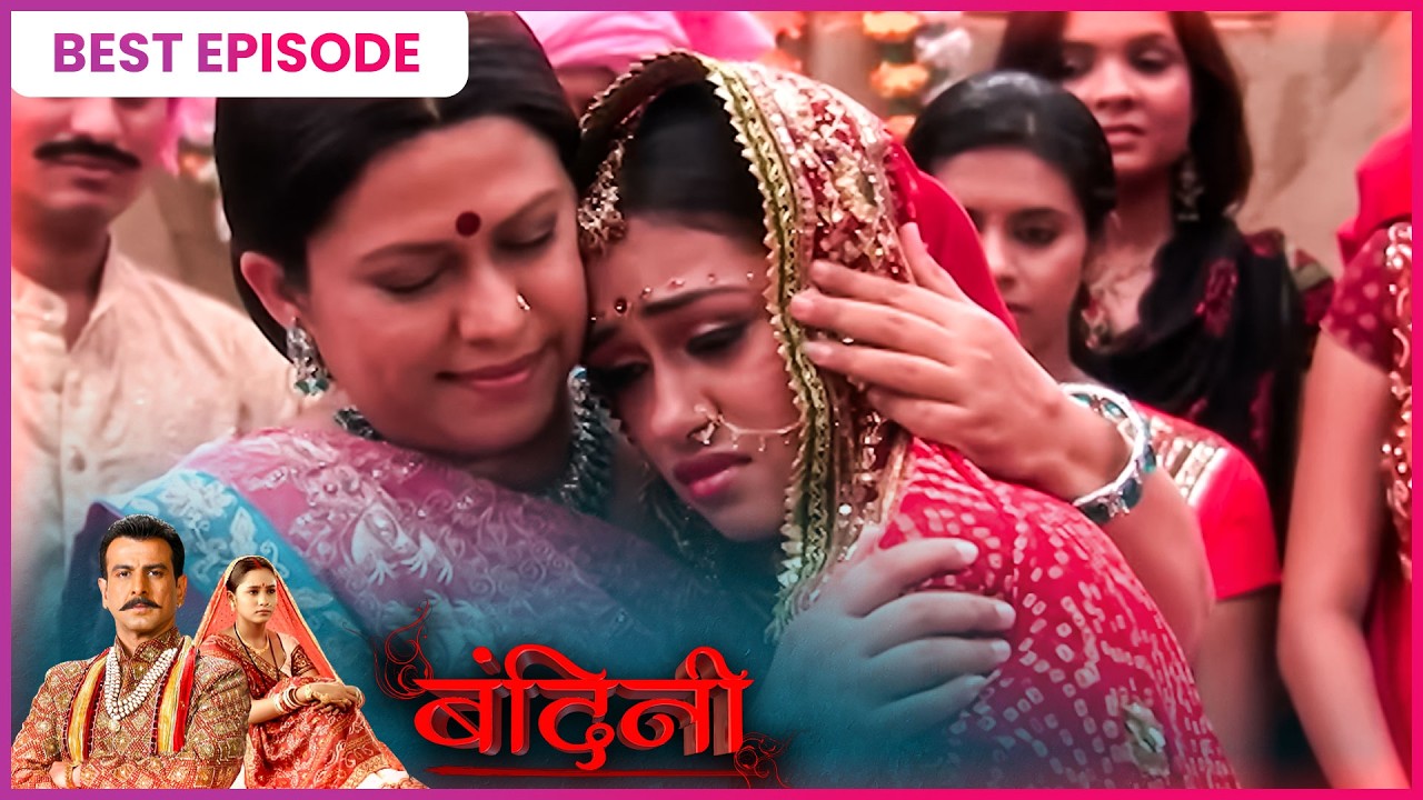 BANDINI | बेटी की विदाई पर पिता का टूटता दिल 💔 | 101 | BEST Episode | Dangal TV