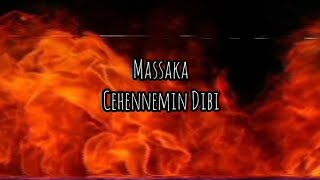 Massaka - Cehennemin Dibi [Official Lyrics Video]