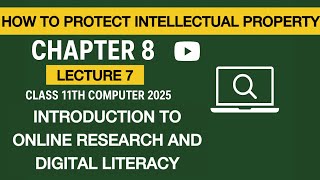 How to protect your intellectual property | chapter 8  lecture 7 class 11th computer 2025