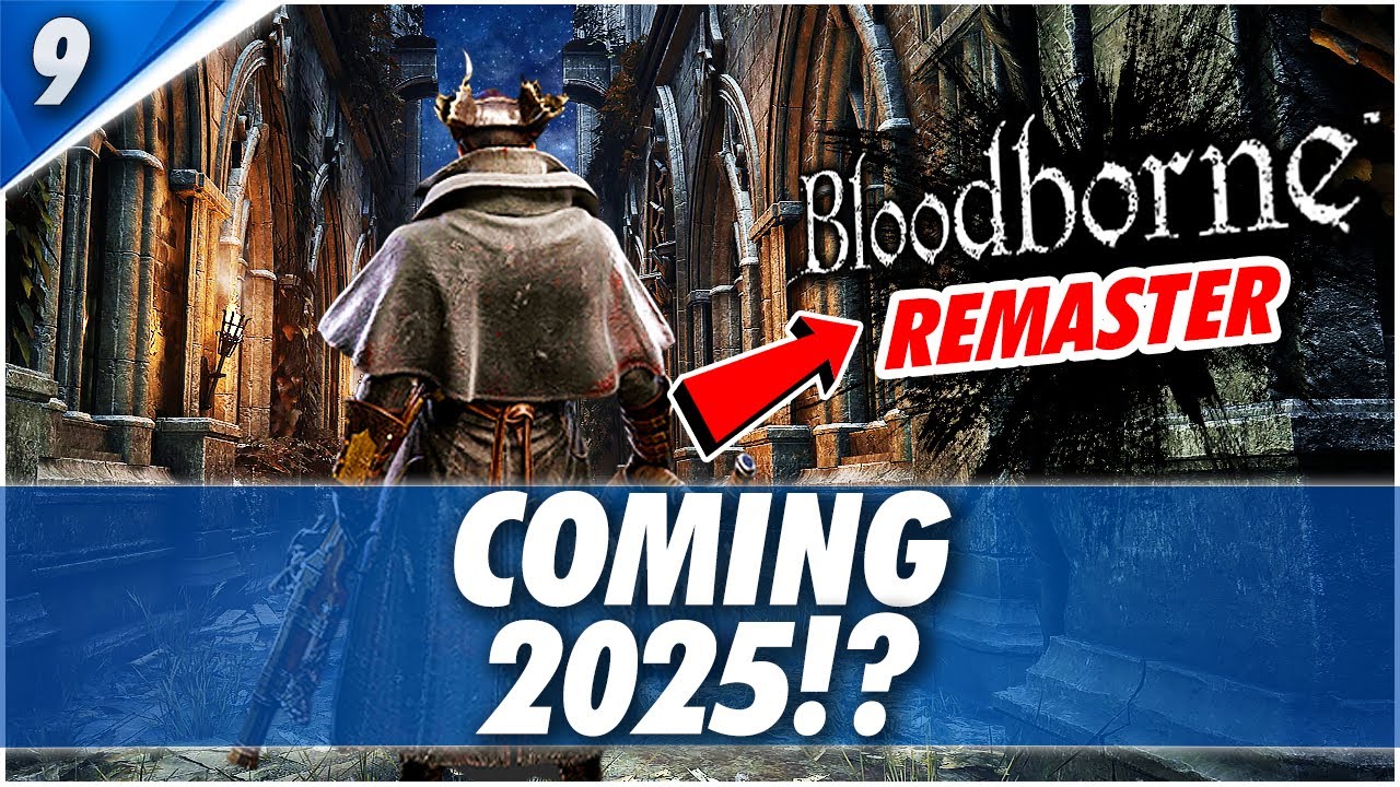 New BLOODBORNE REMASTERED Leaks? PC Port?, Bloodborne 2?, I'm not sure 