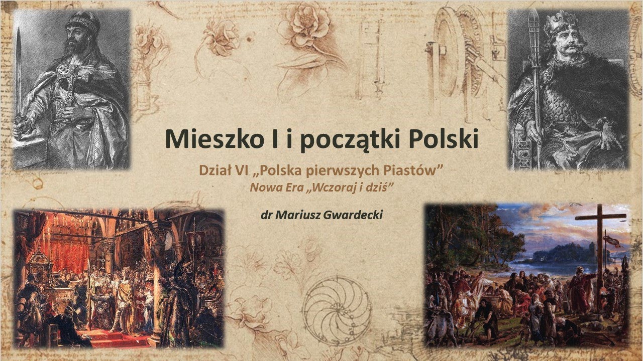 Klasa 4 Historia Sprawdzian Mieszko I Kopernik