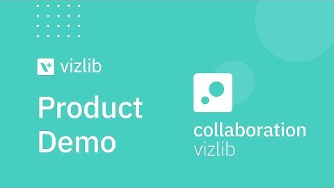 Product Demo: Vizlib Collaboration for Qlik Sense