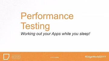 Performance Testing   Working out your Apps while you sleep!