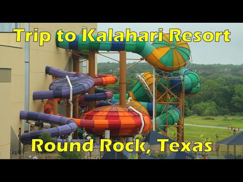 First Trip to Kalahari - Round Rock