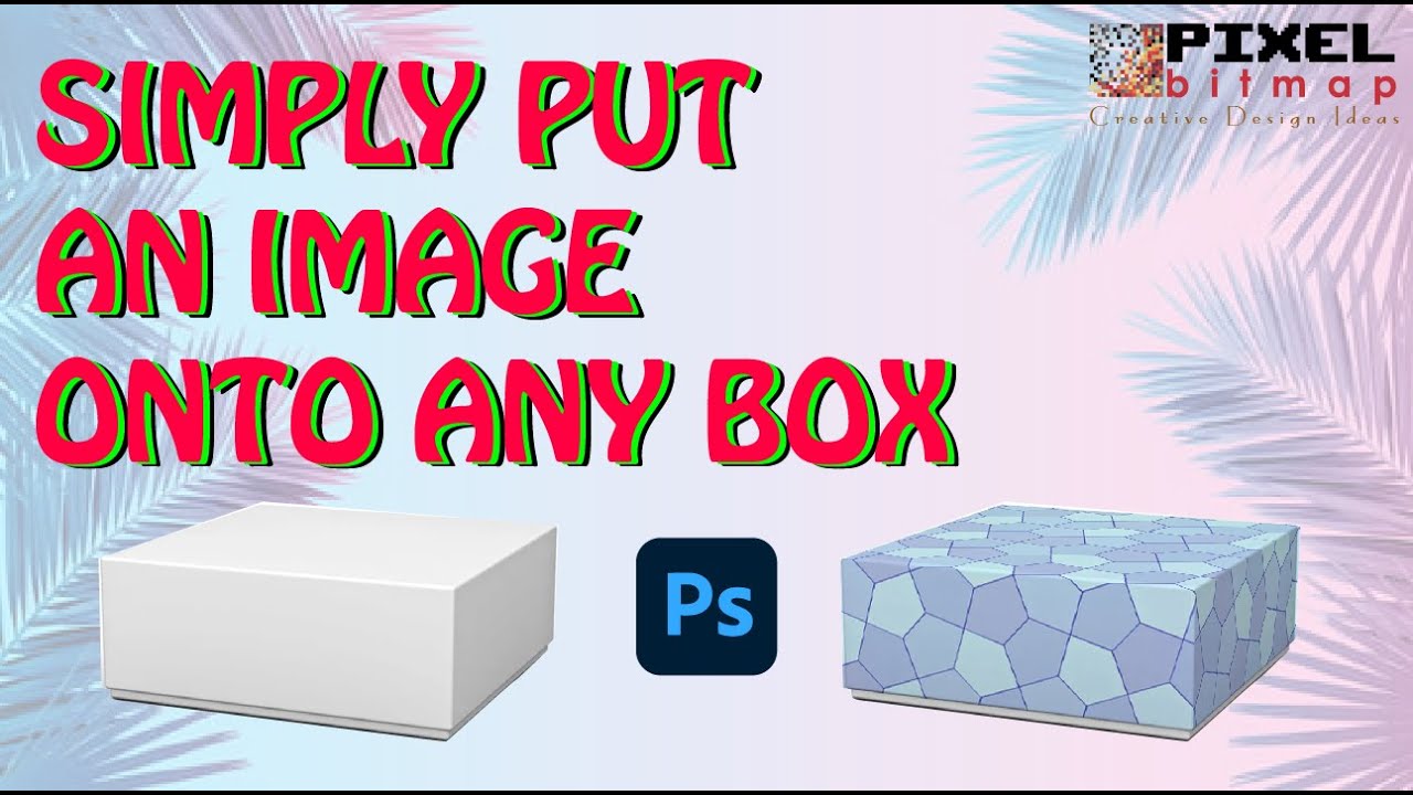 SIMPLY PUT AN IMAGE ONTO ANY BOX IN PHOTOSHOP - YouTube