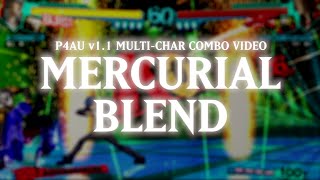 P4U2 1.1 Multi-Char Combo Video Mercurial Blend