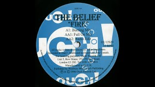 The Belief - Fire (Burning Mix) 1996