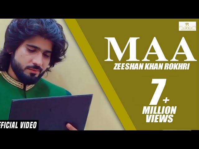 Maa (Official Video) Zeeshan Rokhri Out Now class=